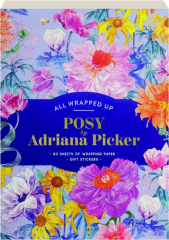 POSY BY ADRIANA PICKER: All Wrapped Up