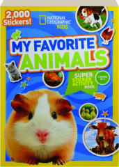 MY FAVORITE ANIMALS SUPER STICKER ACTIVITY BOOK