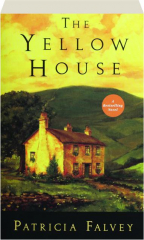 THE YELLOW HOUSE