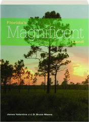 FLORIDA'S MAGNIFICENT LAND
