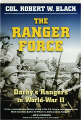THE RANGER FORCE: Darby's Rangers in World War II