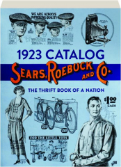 SEARS, ROEBUCK AND CO. 1923 CATALOG
