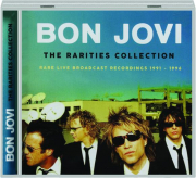 BON JOVI: The Rarities Collection
