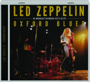 LED ZEPPELIN: Oxford Blues