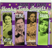 FOUR BY FOUR: Honky Tonk Angels