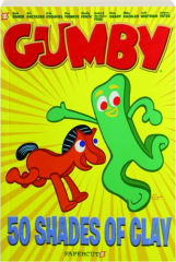 GUMBY: 50 Shades of Clay