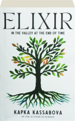 ELIXIR: In the Valley at the End of Time