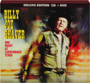 BILLY JOE SHAVER: One Night at Luckenbach, Texas
