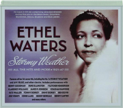 ETHEL WATERS: Stormy Weather