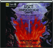 LISZT: Symphony No. 2 Dante