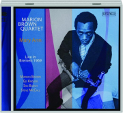 MARION BROWN QUARTET: Mary Ann