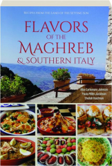 FLAVORS OF THE MAGHREB & SOUTHERN ITALY