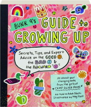 Bunk 9's Guide to Growing Up by Adah Nuchi