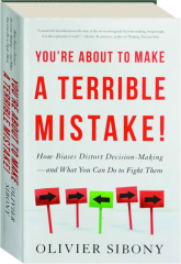 YOU'RE ABOUT TO MAKE A TERRIBLE MISTAKE!