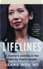 LIFELINES: A Doctor's Journey in the Fight for Public Health