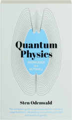 QUANTUM PHYSICS: Knowledge in a Nutshell