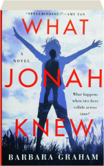 WHAT JONAH KNEW