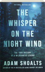 THE WHISPER ON THE NIGHT WIND
