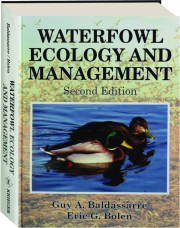 WATERFOWL ECOLOGY AND MANAGEMENT, SECOND EDITION
