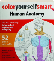 HUMAN ANATOMY: Color Yourself Smart