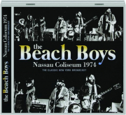 THE BEACH BOYS: Nassau Coliseum 1974