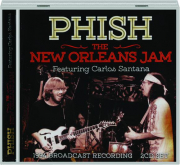 PHISH: The New Orleans Jam