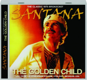 SANTANA: The Golden Child