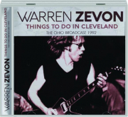 WARREN ZEVON: Things to Do in Cleveland