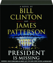 THE PRESIDENT IS MISSING