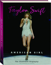 TAYLOR SWIFT: American Girl