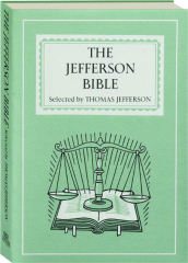 THE JEFFERSON BIBLE