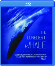 THE LONELIEST WHALE
