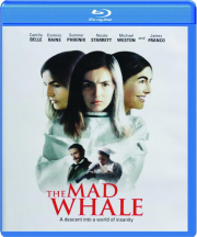 THE MAD WHALE