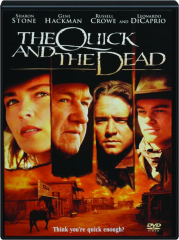 THE QUICK AND THE DEAD