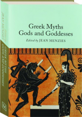 GREEK MYTHS: Gods and Goddesses