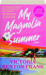 MY MAGNOLIA SUMMER