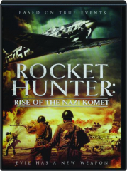 ROCKET HUNTER: Rise of the Nazi Komet