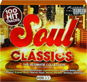 SOUL CLASSICS: The Ultimate Collection