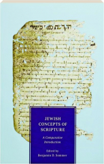 JEWISH CONCEPTS OF SCRIPTURE: A Comparative Introduction