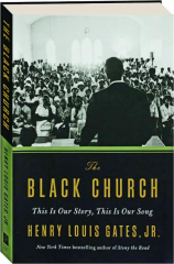 THE BLACK CHURCH: This Is Our Story, This Is Our Song