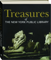 TREASURES OF THE NEW YORK PUBLIC LIBRARY