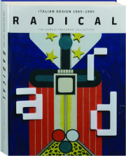 RADICAL: Italian Design 1965-1985