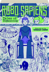 ROBO SAPIENS: Tales of Tomorrow