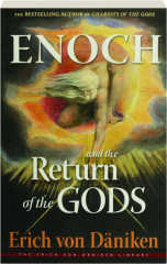 ENOCH AND THE RETURN OF THE GODS