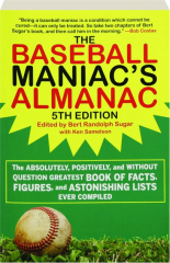 THE BASEBALL MANIAC'S ALMANAC, 5TH EDITION
