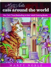 MARTY NOBLE'S CATS AROUND THE WORLD