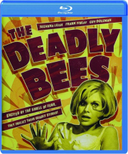 THE DEADLY BEES