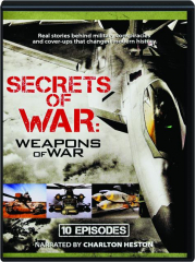 SECRETS OF WAR: Weapons of War