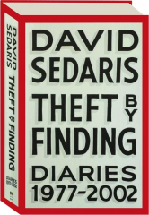 THEFT BY FINDING: Diaries 1977-2002