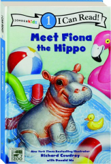MEET FIONA THE HIPPO: I Can Read!
